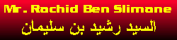 Mr. Rachid Ben Slimane